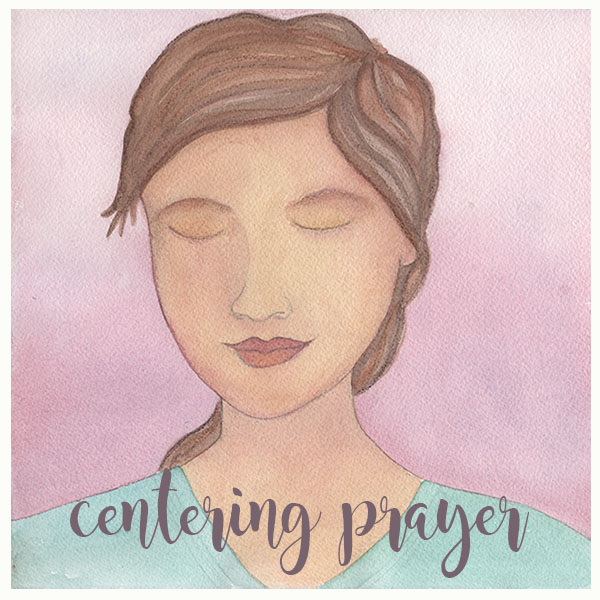 Centering Prayer (surrender meditation) - what it's all about and how to